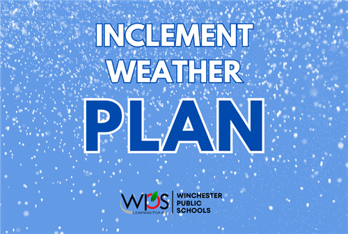 a snowy background with text that reads "Inclement Weather Plan"